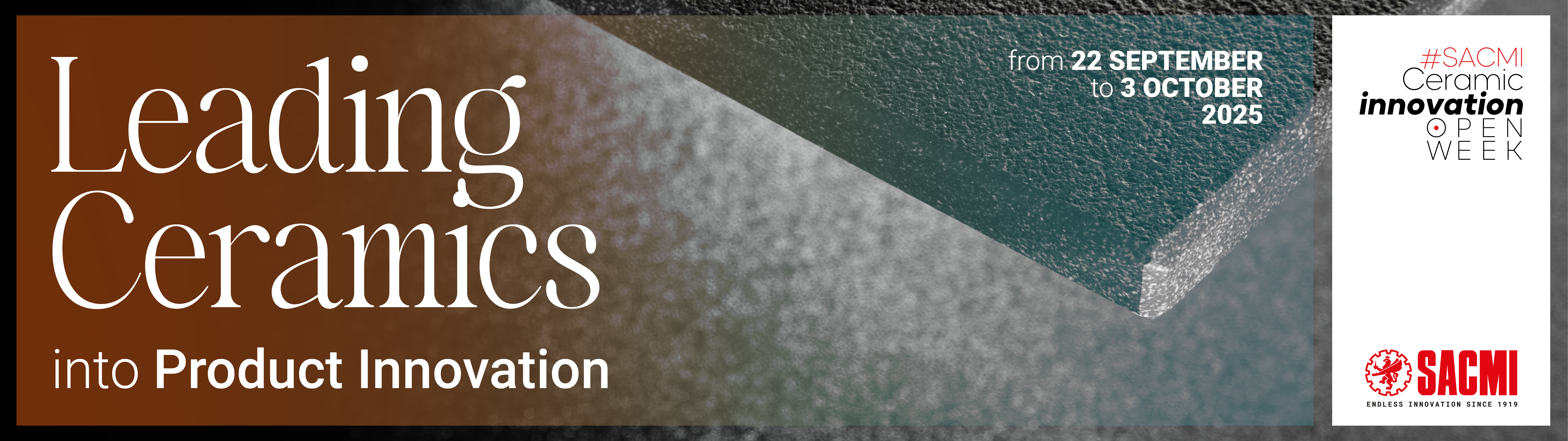 SACMI Ceramic Innovation Week is back: Product and Technology Innovation for the Future of Ceramics